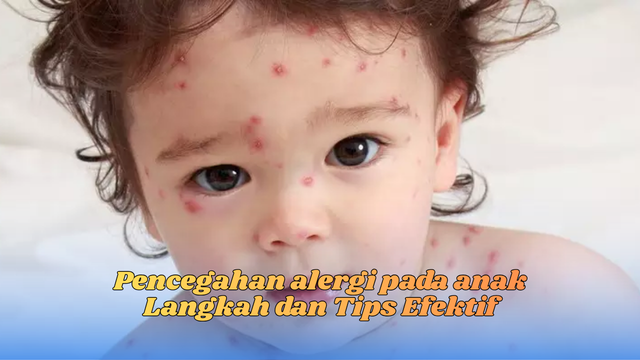 Pencegahan Alergi Pada Anak