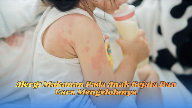 Alergi Makanan Pada Anak