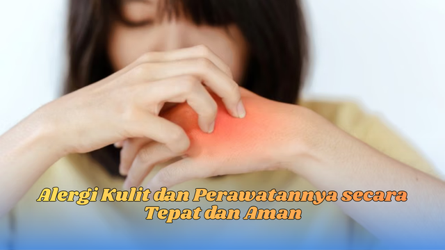 Alergi Kulit dan Perawatannya