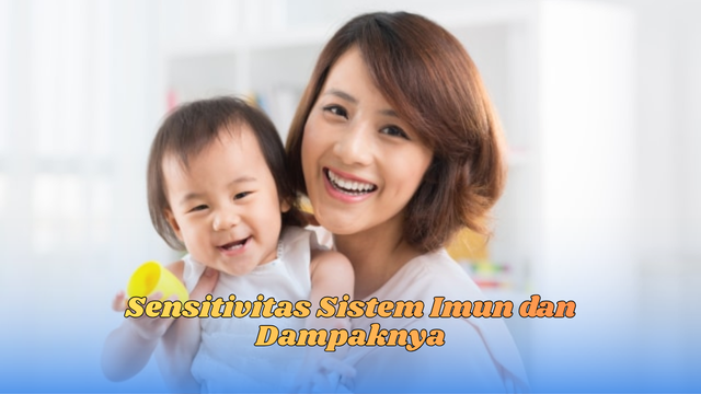 sensitivitas sistem imun